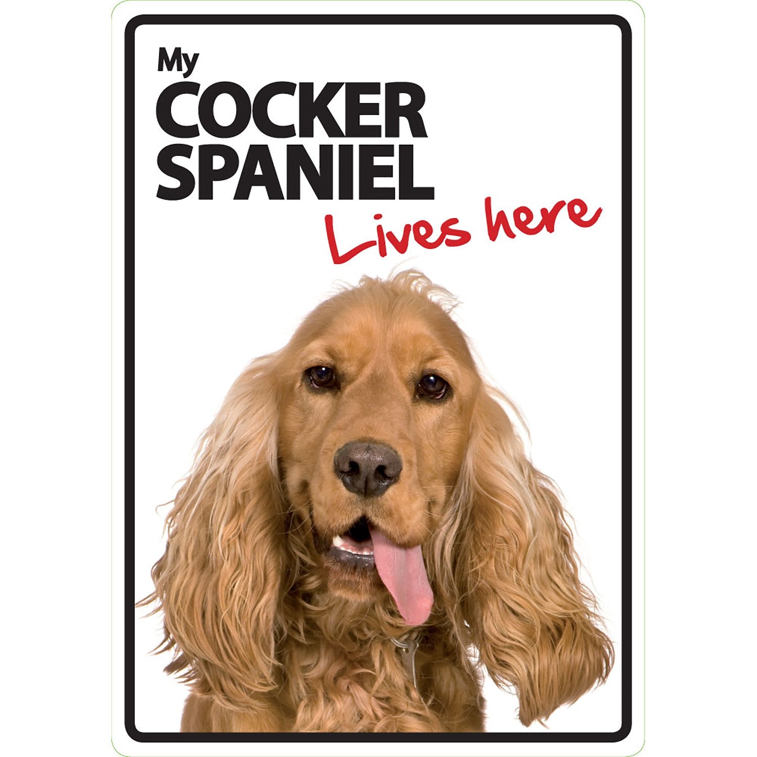 Señal A5 'Cocker Spaniel - Lives Here'