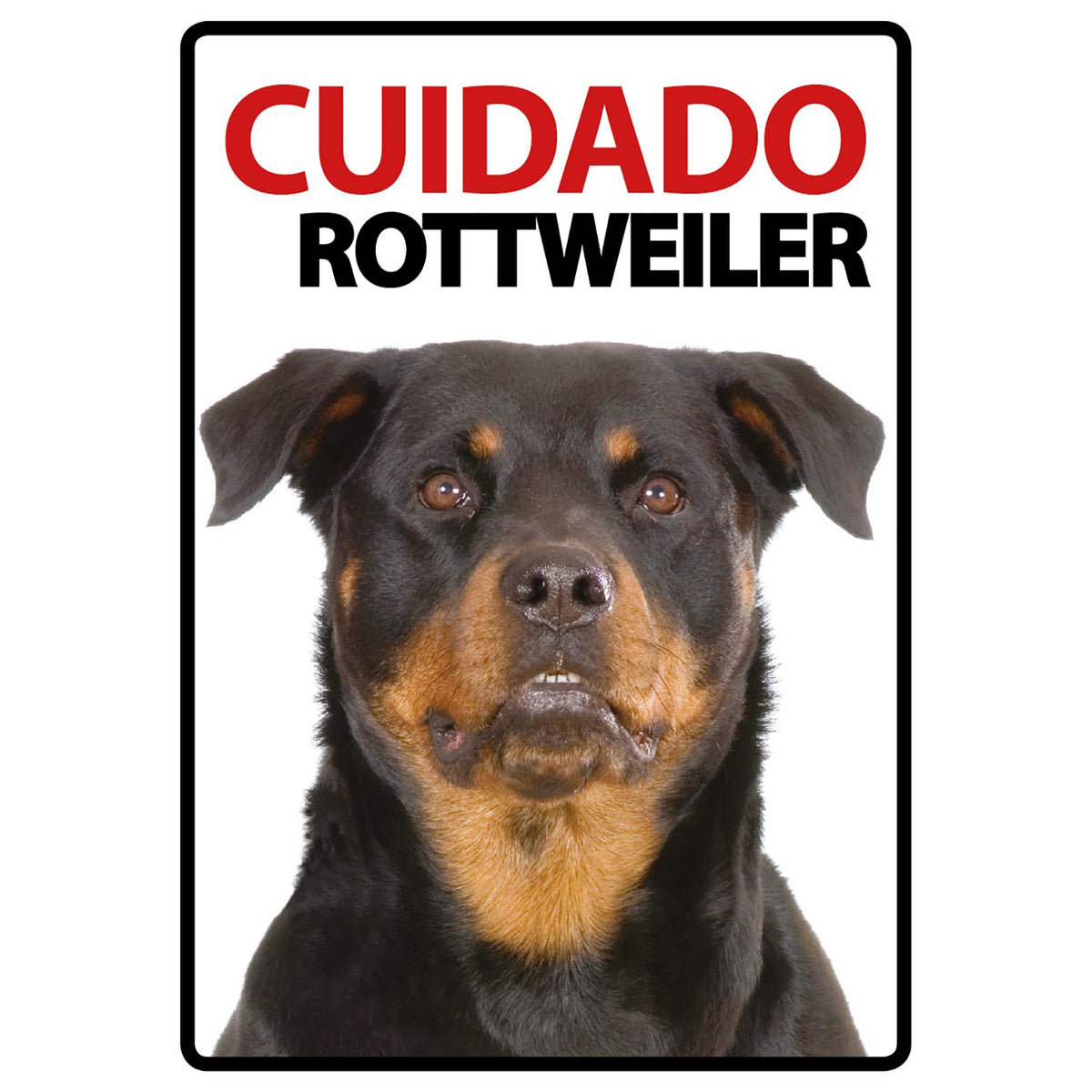 Señal A5 'Cuidado Rottweiler'