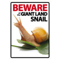 Señal A5 'Beware of the Giant Land Snail'