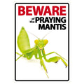 Señal A5 'Beware of the Praying Mantis'