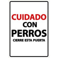 Señal A5 'Cuidado con Perros Cierre esta Puerta'