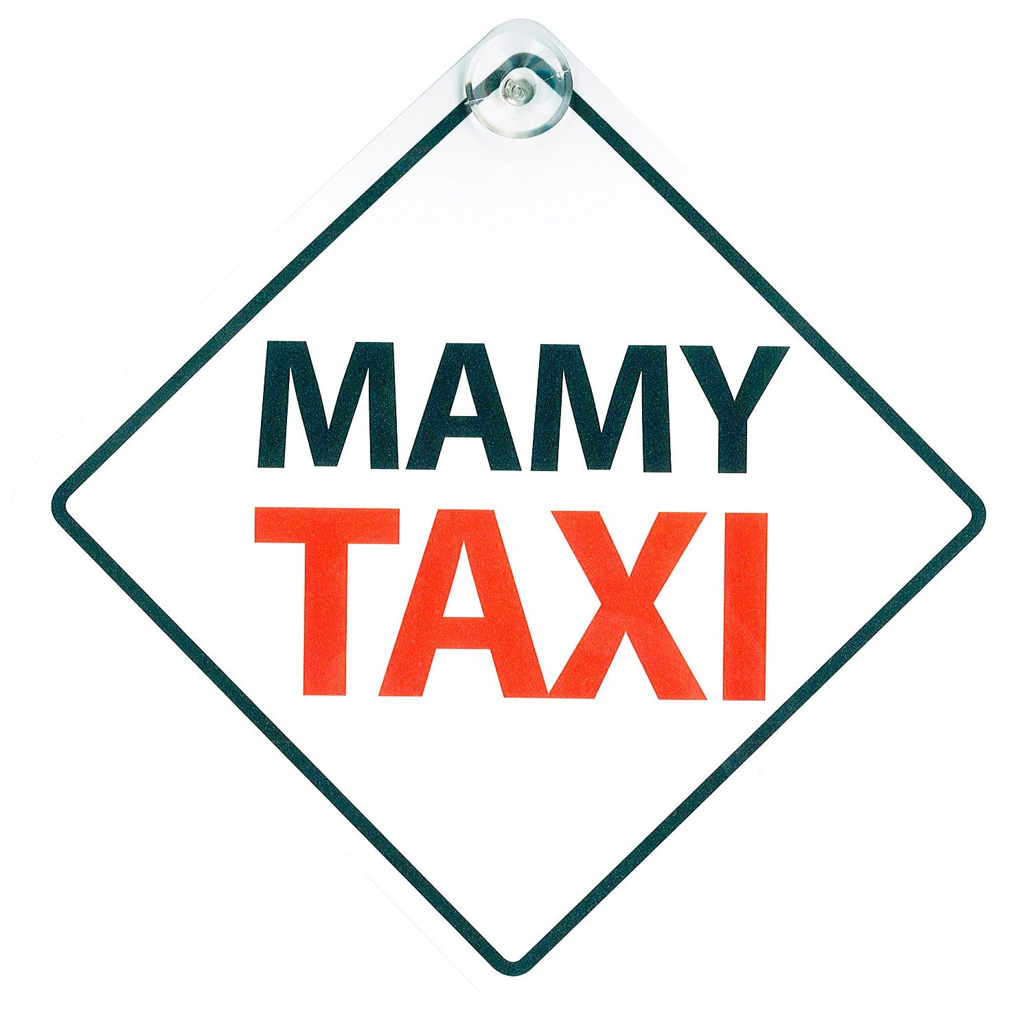 Señal con Ventosa 'Mamy Taxi'