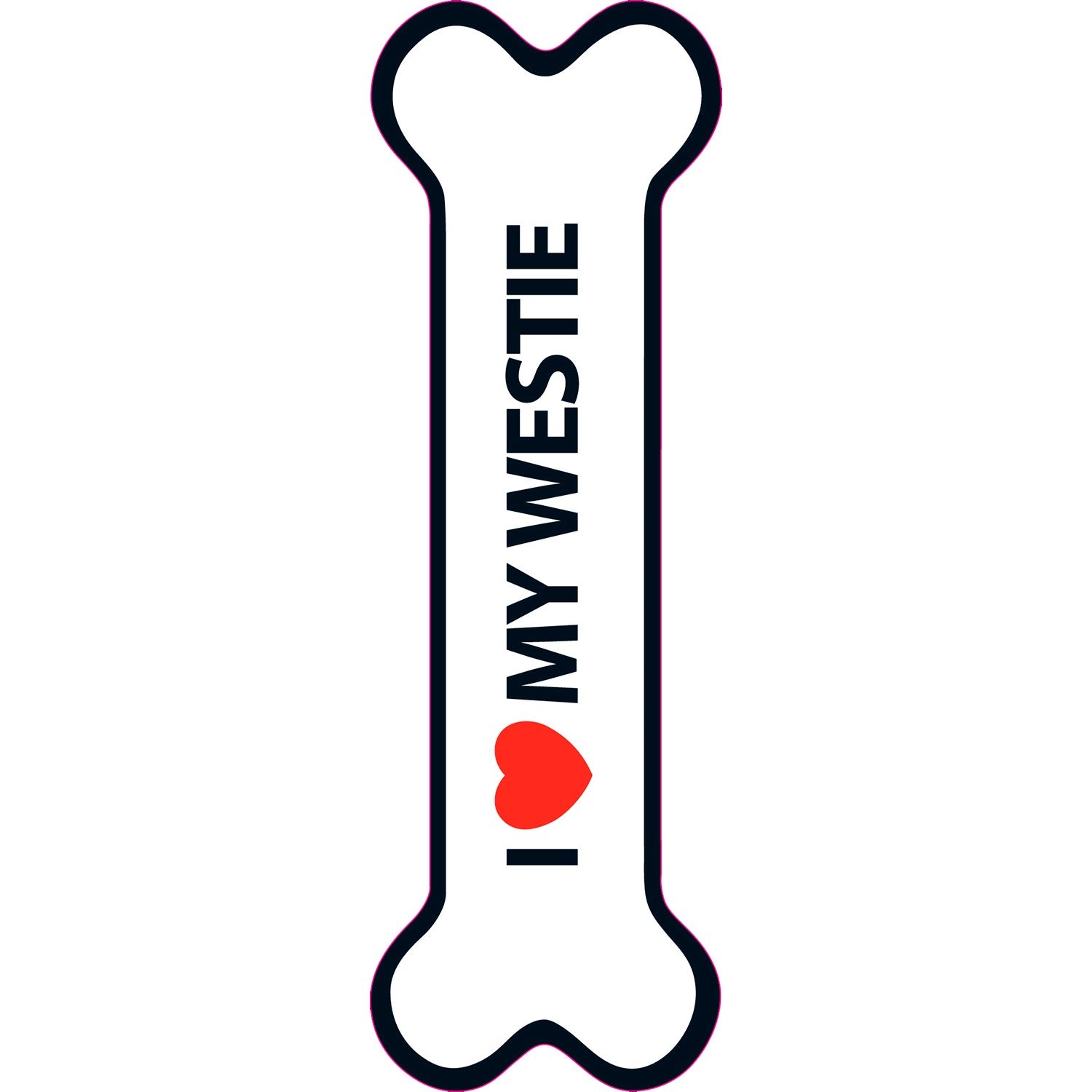 Señal-Hueso Magnético 'I Love my Westie'