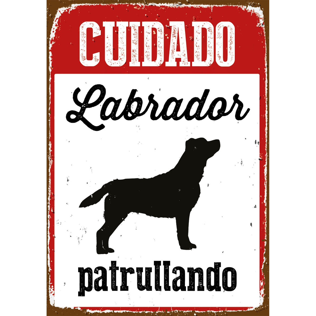 Señal A5 Metálica 'Cuidado Labrador Patrullando'
