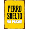 Señal A5 Metálica 'Perro Suelto No pasar'