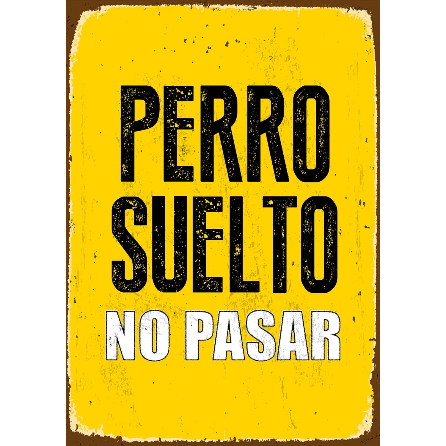 Señal A5 Metálica 'Perro Suelto No pasar'